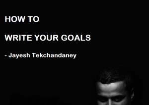 How to Write your goals